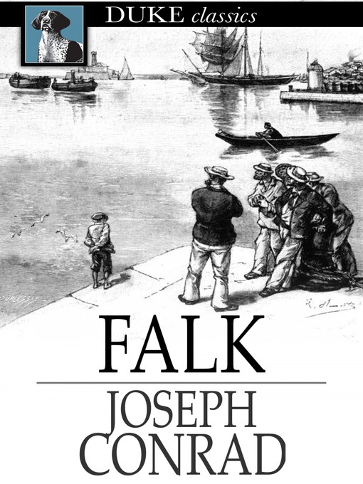 Title details for Falk by Joseph Conrad - Available
